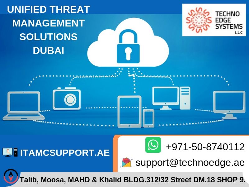 For consolidated Unified Threat Management solutions Dubai